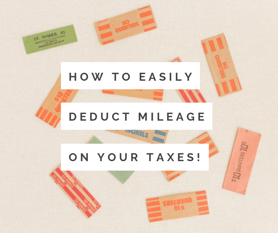 How to Easily Deduct Mileage on Your Taxes The Accountants for Creatives®