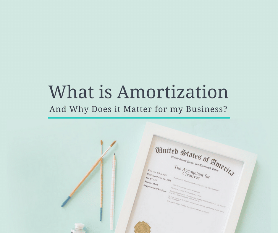 What Is Amortization And Why Does It Matter For My Business 4666