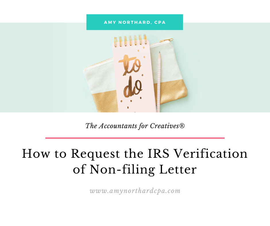 How To Request The Irs Verification Of Non Filing Letter 4947