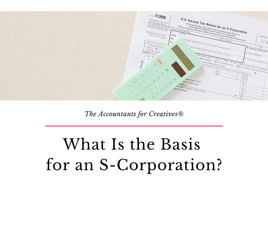 What Is the Basis for an SCorporation?